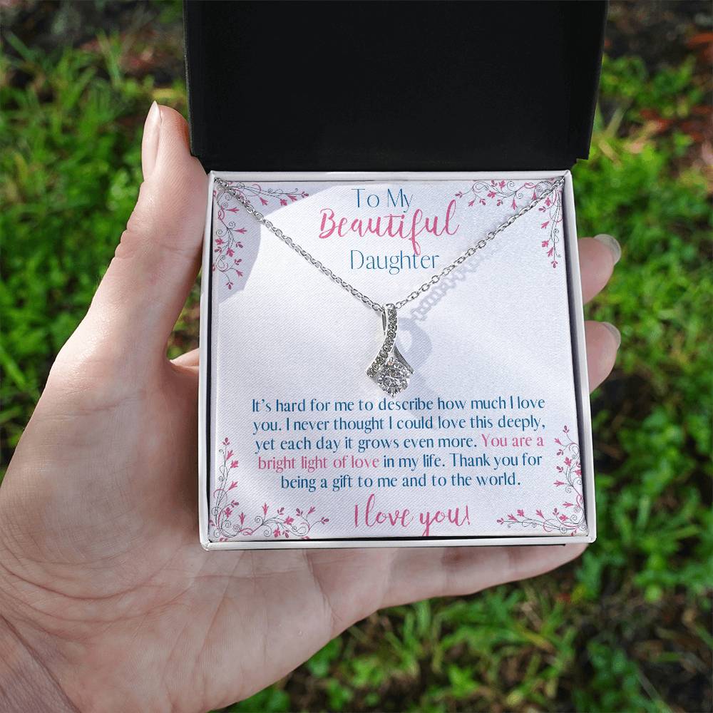 To My Daughter - Bright Light of Love Alluring Beauty Necklace