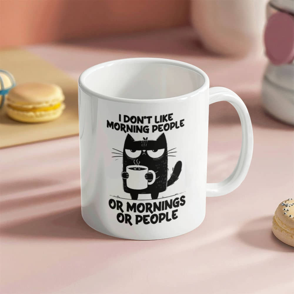 Don't Like Morning People Cat Themed Ceramic Mug