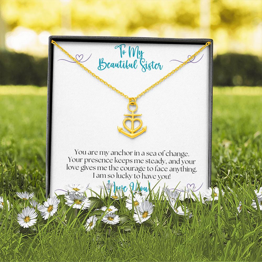 To My Sister - You Are My Anchor - Pendant Necklace