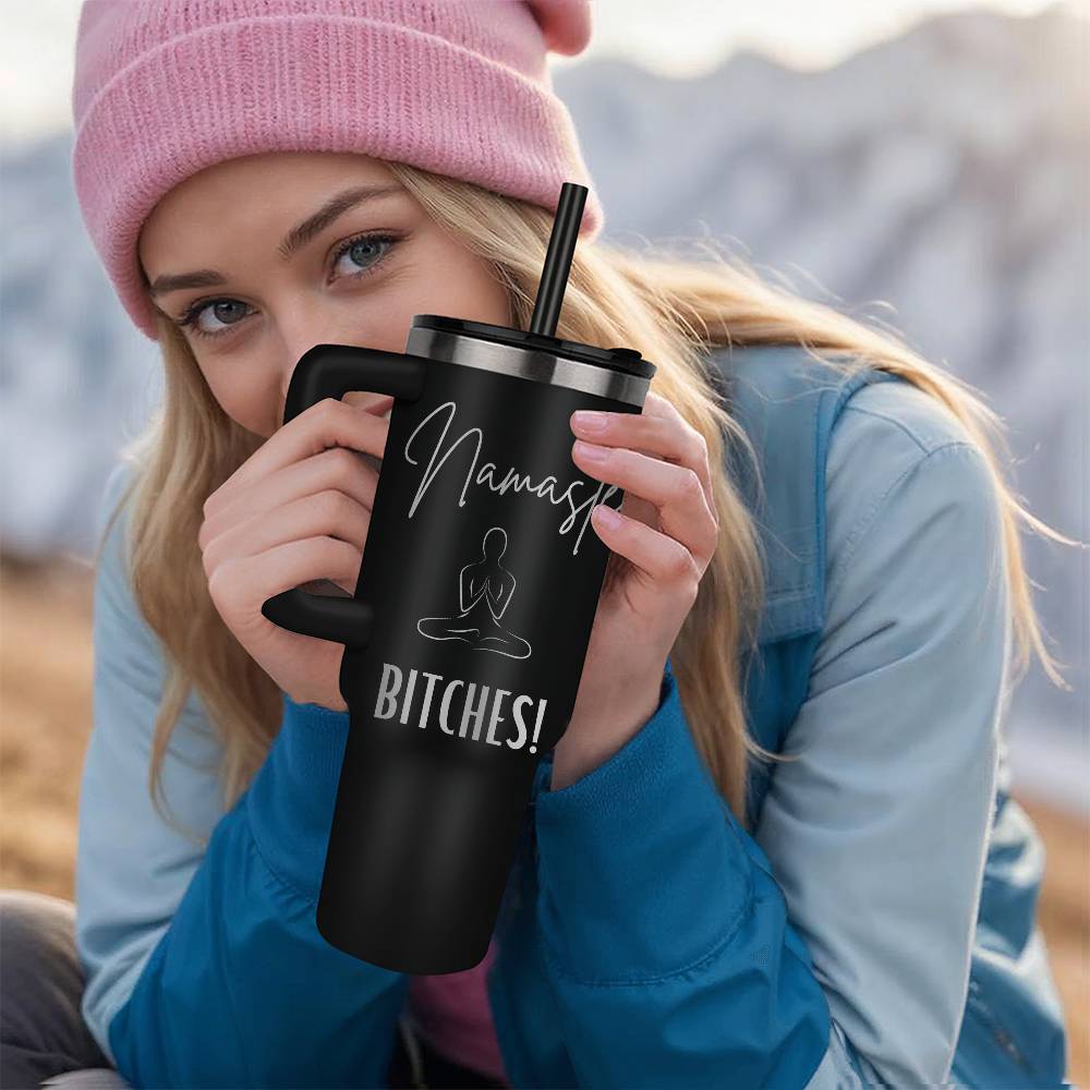 Namaste Bitches Tumbler Mug